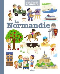 Mes années pourquoi: La Normandie